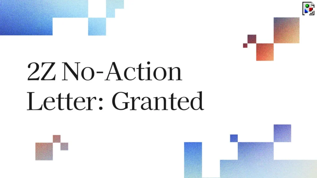 DoubleZero Secures SEC No-Action Letter for 2Z Token, Easing Regulatory Hurdles DoubleZero Secures SEC No-Action Letter for 2Z Token, Easing Regulatory Hurdles