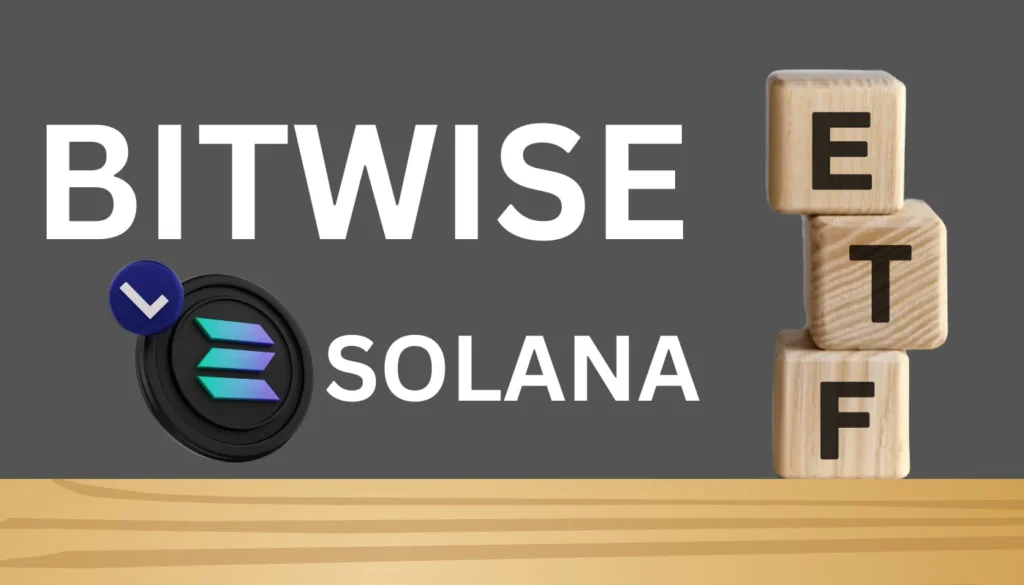 Bitwise Launches Solana Staking ETF Named BSOL Bitwise Launches Solana Staking ETF Named BSOL