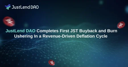 JustLend DAO Executes Initial JST Repurchase and Destruction, Initiating a…