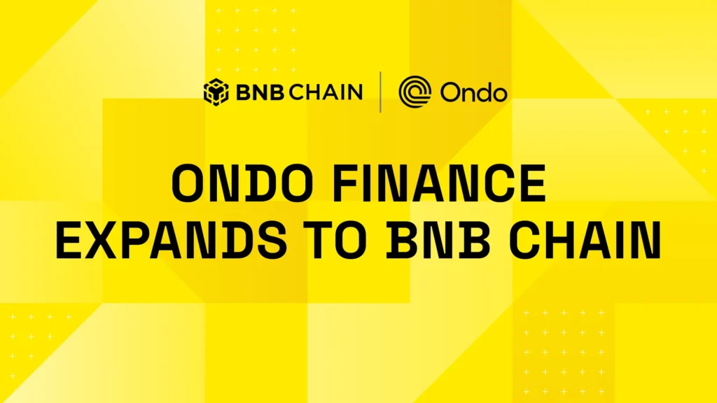 Ondo Global Markets Launches Tokenized U.S. Equities on $BNB Chain Ondo Global Markets Launches Tokenized U.S. Equities on $BNB Chain