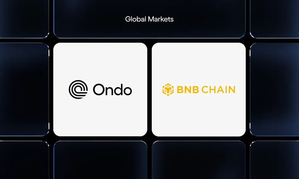 Ondo Global Markets’ Stock Tokenization Platform Expands to $BNB Chain Ondo Global Markets’ Stock Tokenization Platform Expands to $BNB Chain