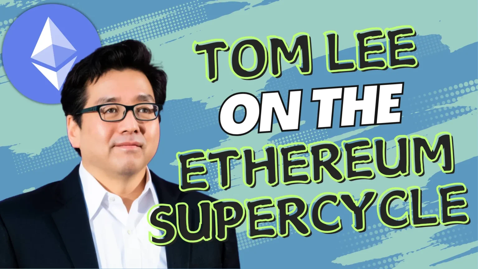 Tom lee asserts ethereum remains in a supercycle - Bpay News