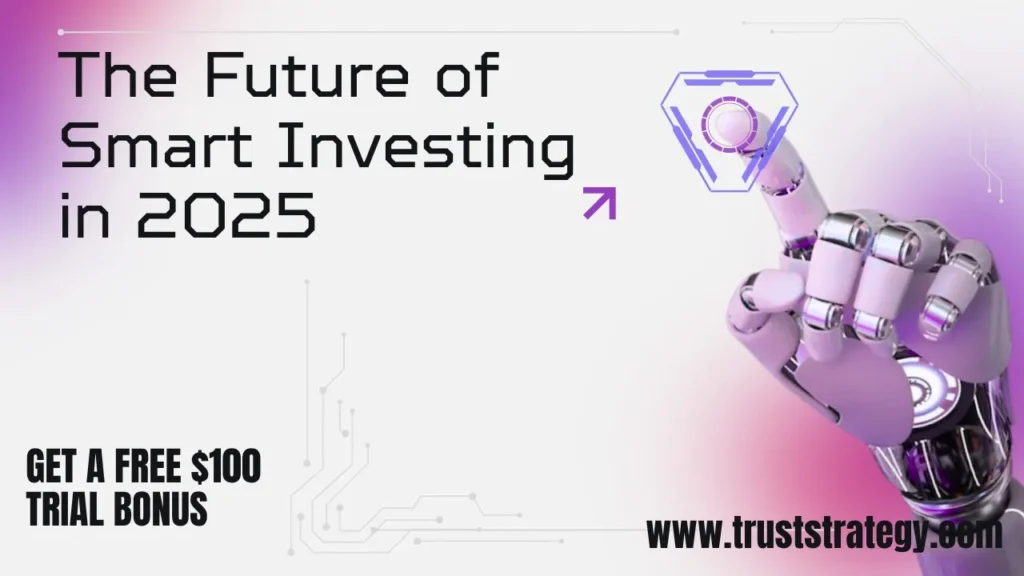 TrustStrategy Update: Future of Smart Investing is Here TrustStrategy Update: Future of Smart Investing is Here