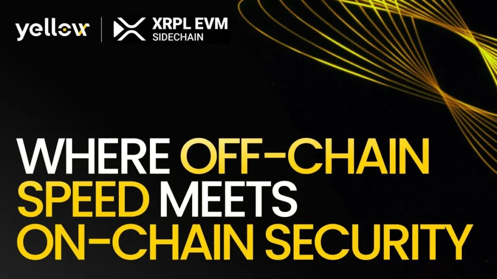 Yellow Network Integrates XRPL EVM Sidechain to Enhance RWA Trading Yellow Network Integrates XRPL EVM Sidechain to Enhance RWA Trading