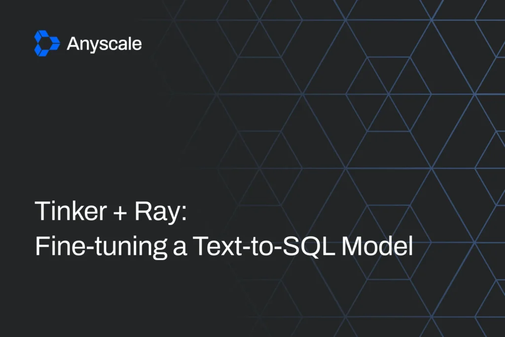 Boosting Text-to-SQL Performance with Tinker and Ray