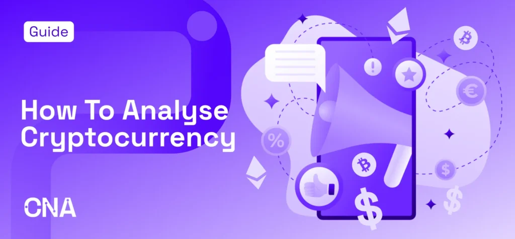 How to Analyze a Crypto Project Before Investing How to Analyze a Crypto Project Before Investing