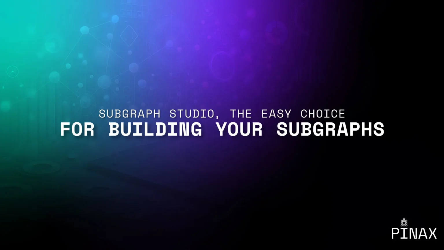 Exploring subgraph studio for building and deploying subgraphs - Bpay News