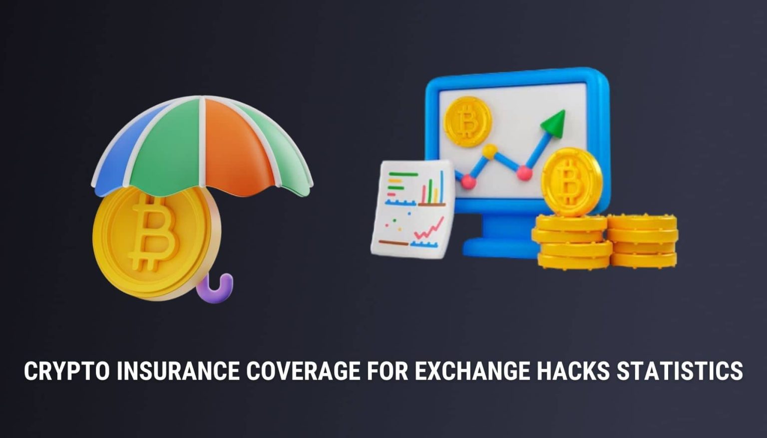 featured-crypto-insurance-coverage-for-exchange-hacks-statistics-1jpg - Bpay News